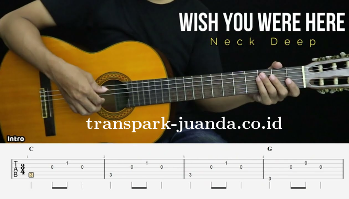 Chord_Gitar Wish_You_Were_Here_- Neck_Deep.png